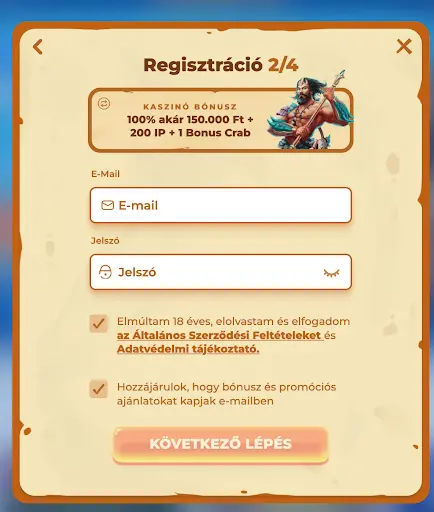 Posido kaszinó – Regisztráció 2/4: e-mail és jelszó megadása a kaszinó bónusz aktiválásához. Második regisztrációs lépés a Posido kaszinóban – e-mail és jelszó megadása kaszinó bónusz kiválasztása után (100% akár 150.000 Ft + 200 IP + 1 Bonus Crab).